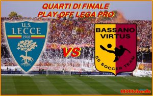 Lecce vs Bassano play-off