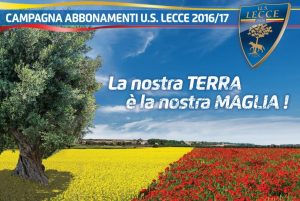 Campagna abbonamenti U.S. Lecce 2016-'17 slogan